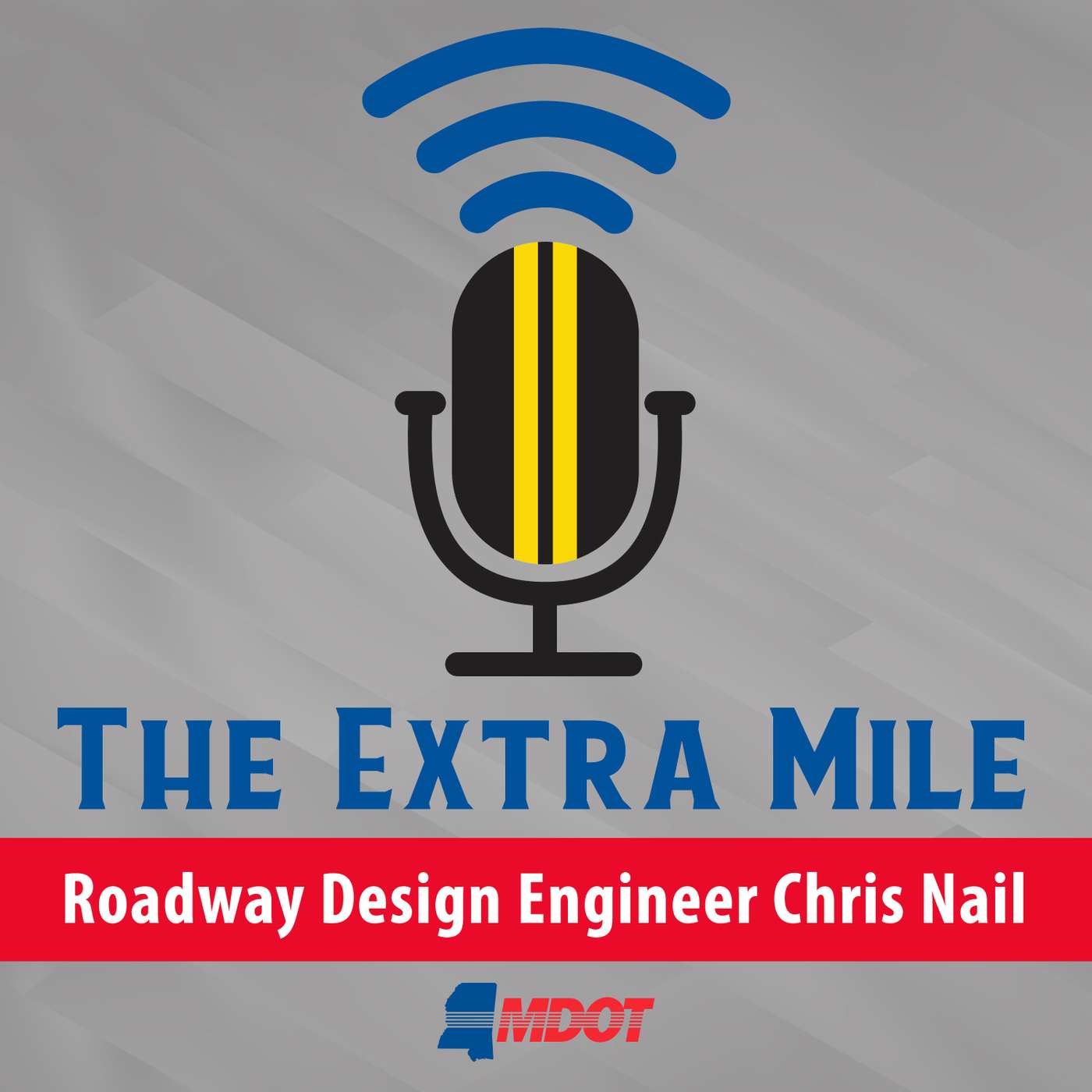 MDOT Roadway Design Engineer Chris Nail MDOT Roadway Design Engineer Chris Nail
