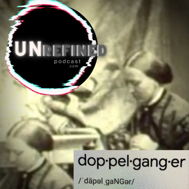 E17 Doppelgangers and Stranger Things