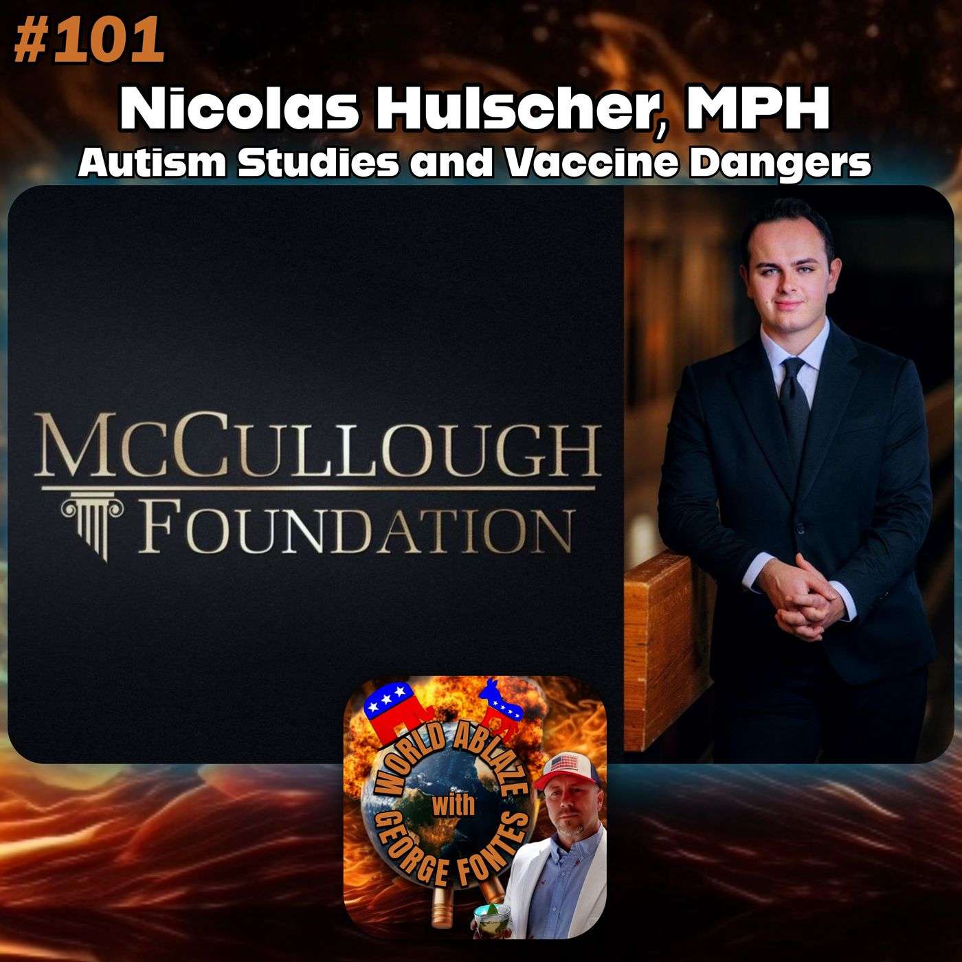Nicolas Hulscher, MPH - Autism Studies and Vaccine Dangers episode artwork