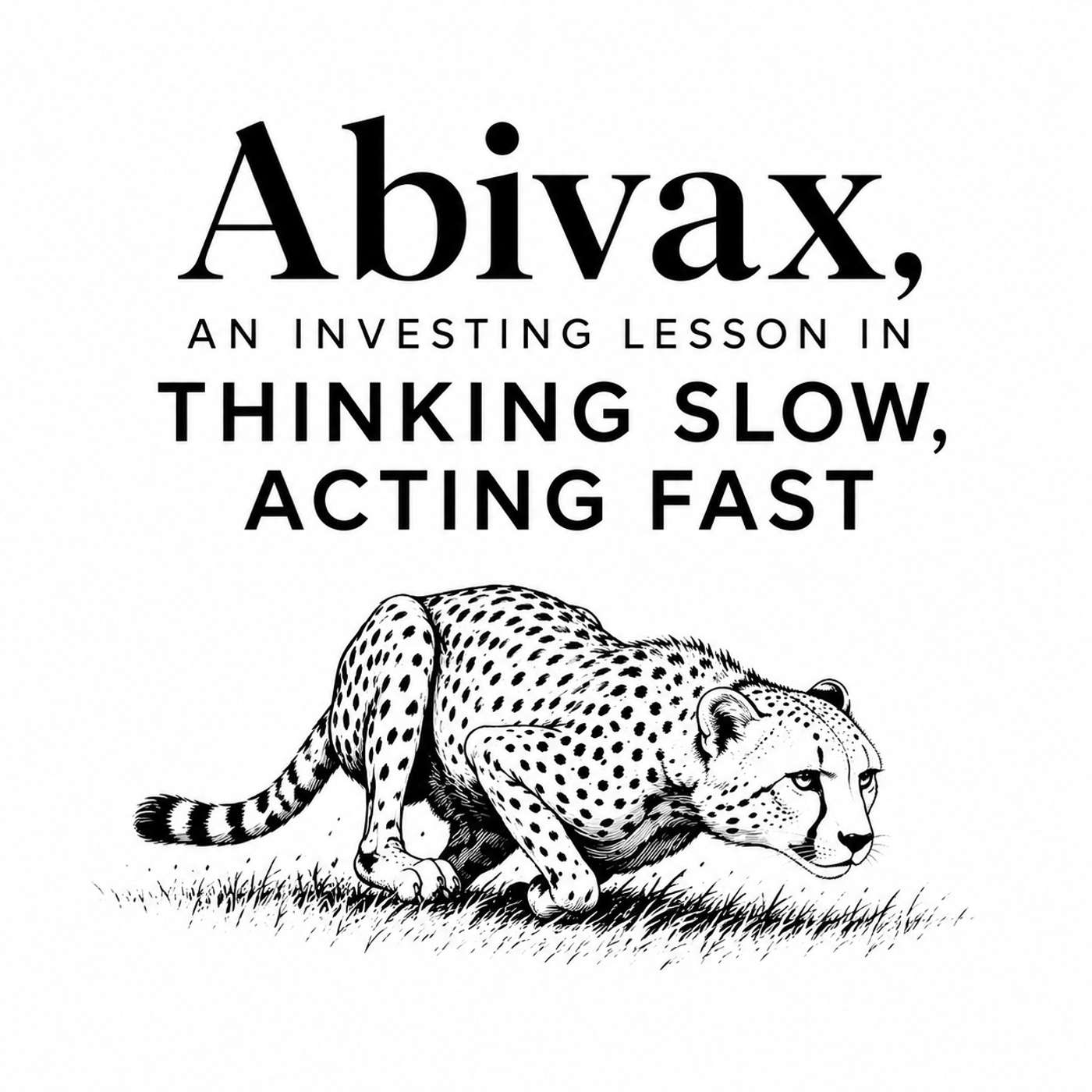 Abivax, an investing lesson in thinking slow, acting fast episode artwork
