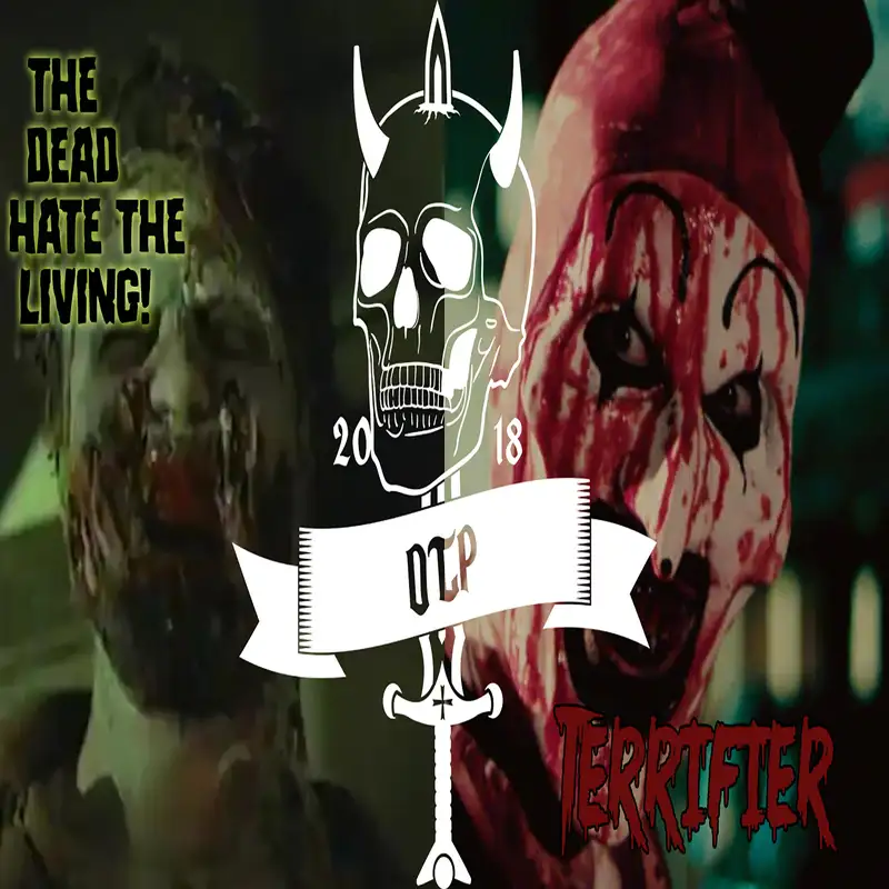 Devour the Podcast #126 – The Dead Hate the Living! and Terrifier