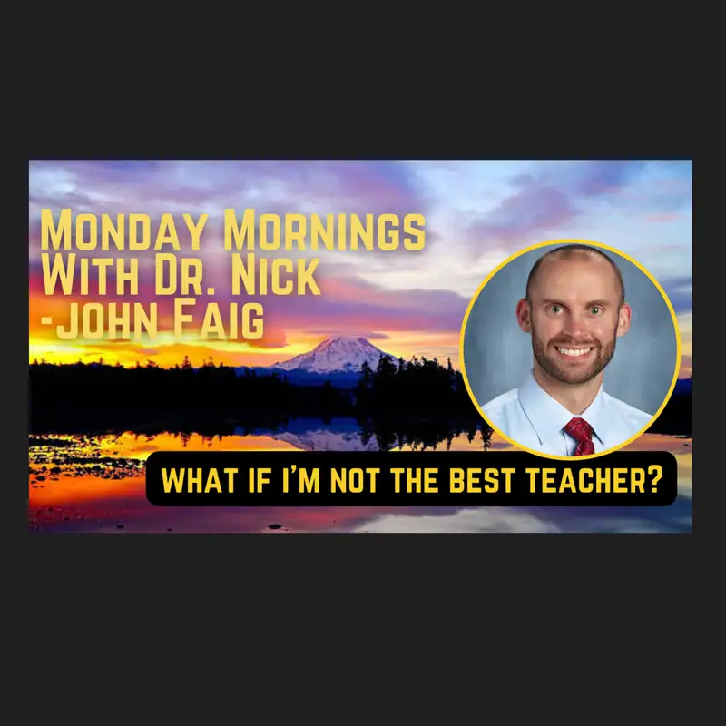 What If I am Not the Best Teacher?