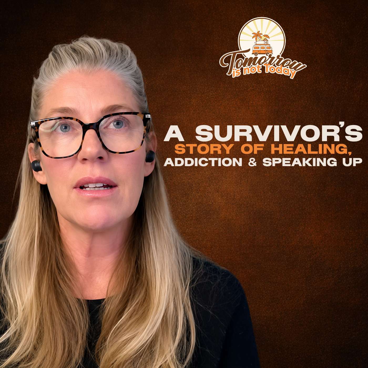 A Survivor's Story of Healing, Addiction & Speaking Up episode artwork