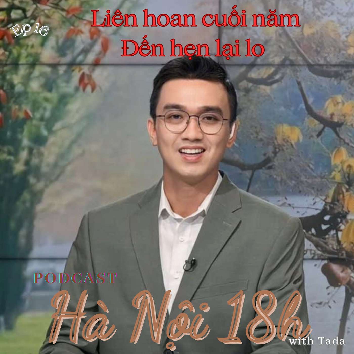 Liên hoan cuối năm: Đến hẹn lại lo episode artwork