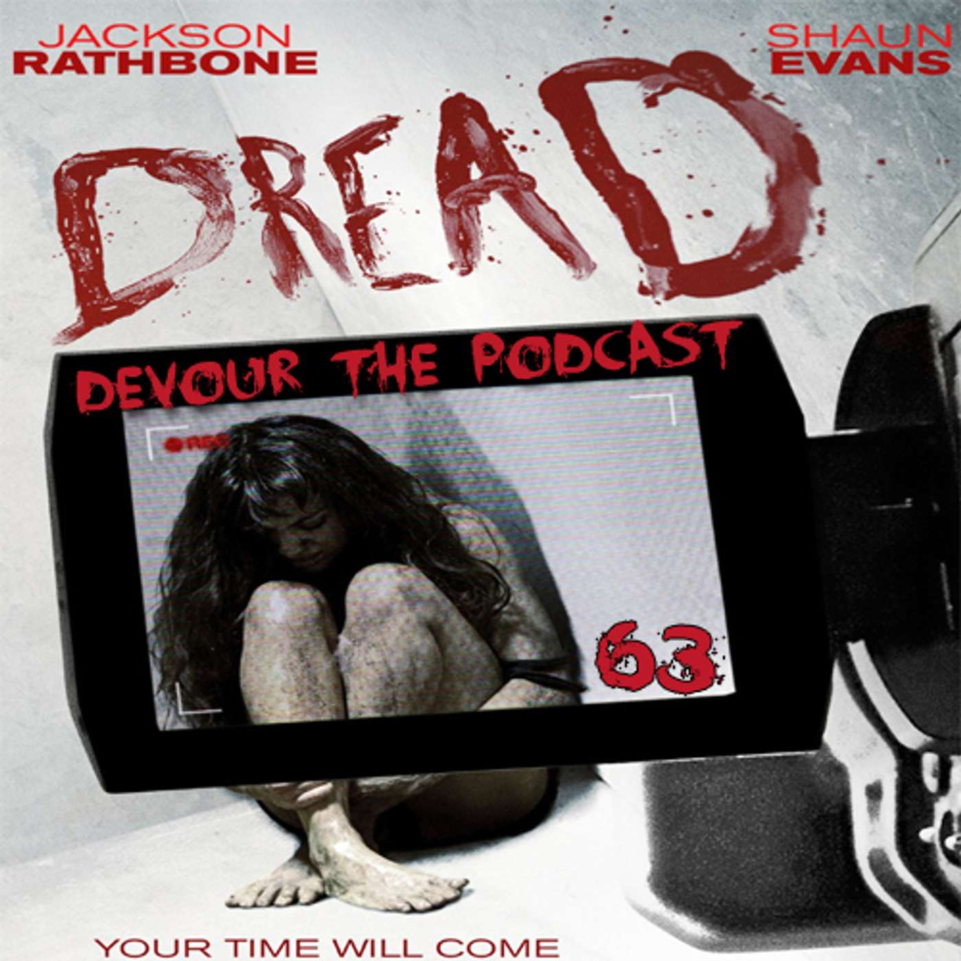 Devour the Podcast 63: Dread episode artwork
