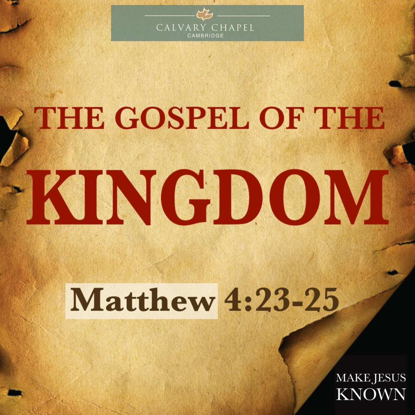 Sermon 4. The Gospel of The Kingdom episode artwork