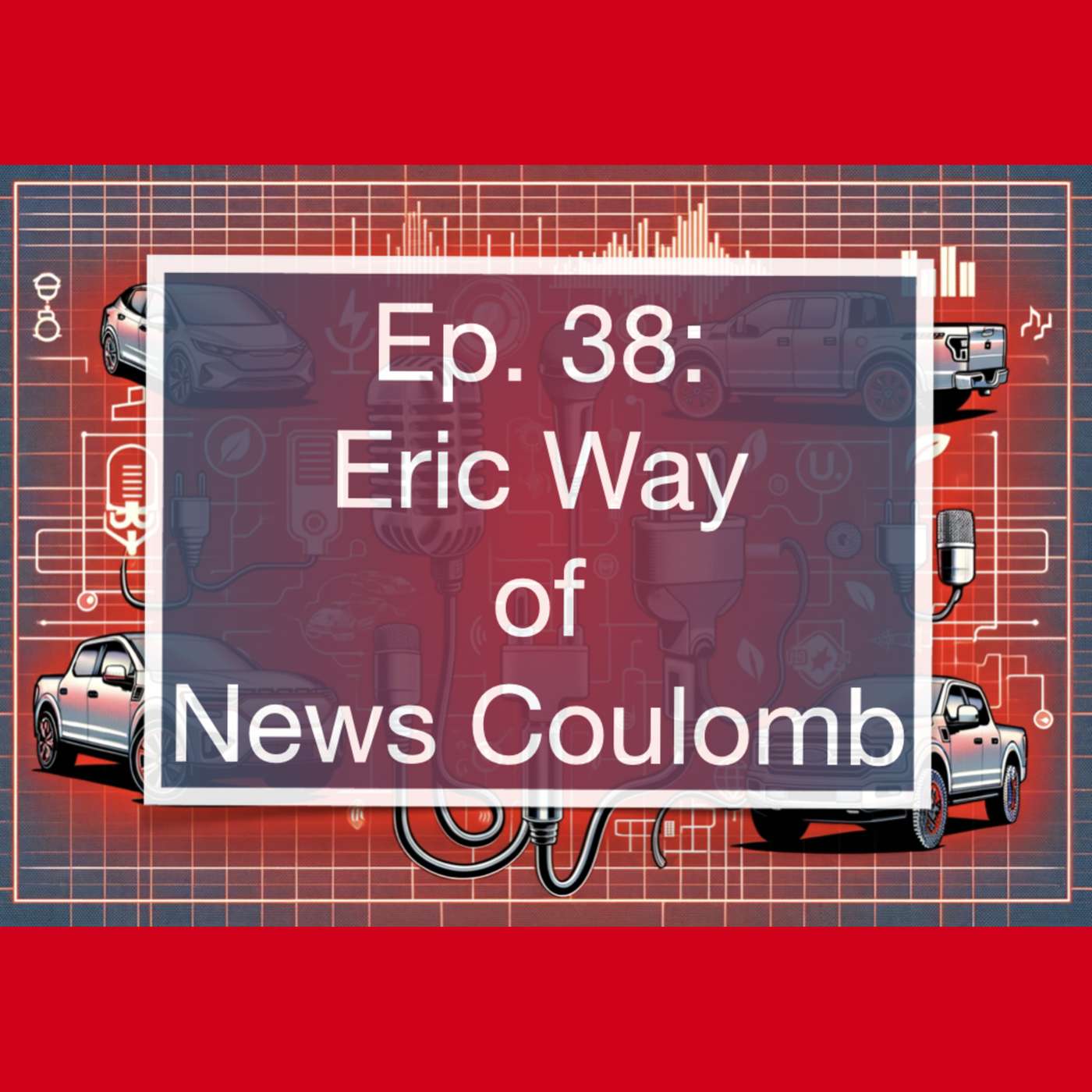 Eric Way of News Coulomb episode artwork