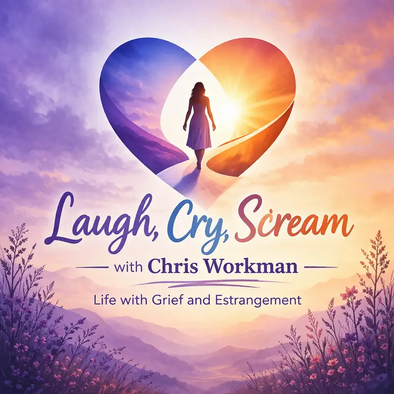 Loading: Laugh, Cry, Scream: Life with Grief and Estrangement