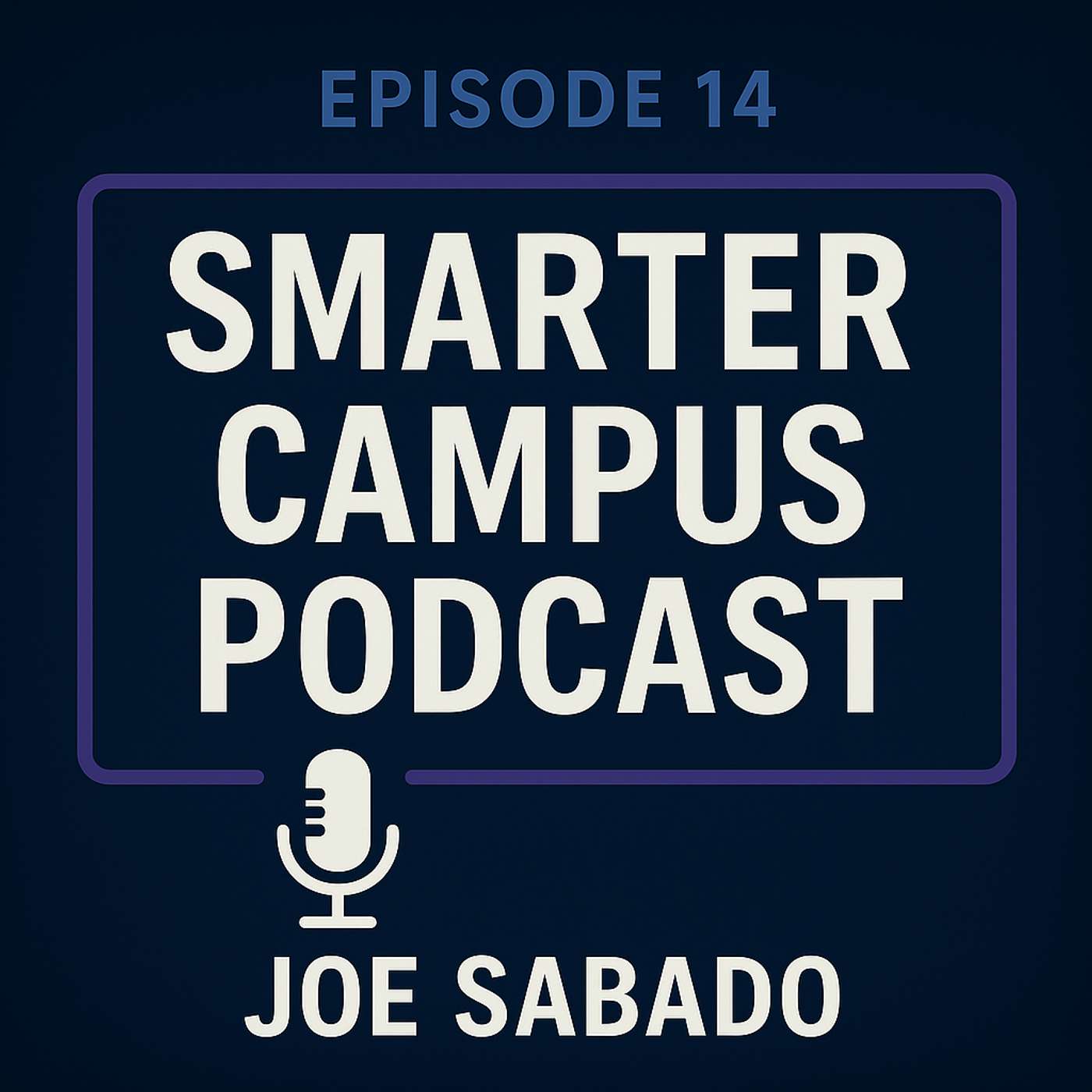 Smarter Campus Podcast