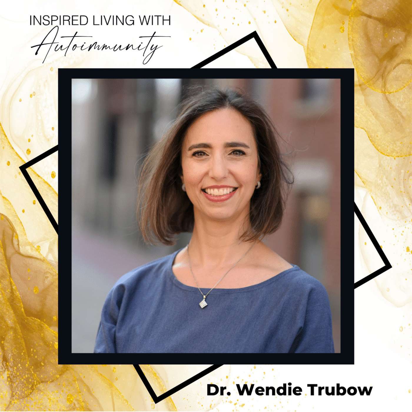 Inspired Living with Autoimmunity