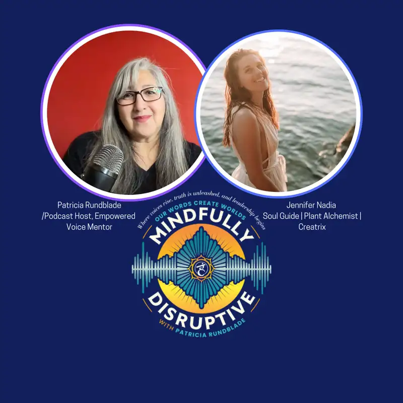 Season 2: Episode 24 -Mani to Mani:Awakening Radiance: Human Design, Sensual Empowerment, and Living Unapologetically with Jennifer Nadia