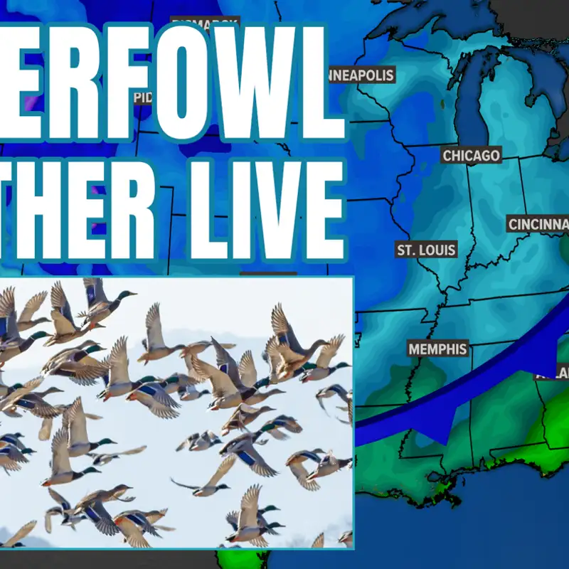 Waterfowl Weather LIVE! RE-AIR
