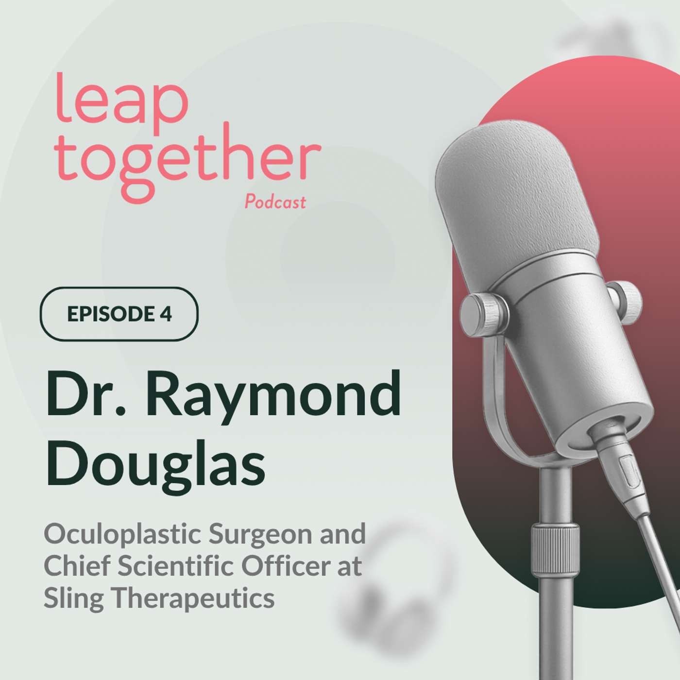 Dr. Raymond Douglas: Oculoplastic Surgeon and Chief Scientific Officer at Sling Therapeutics