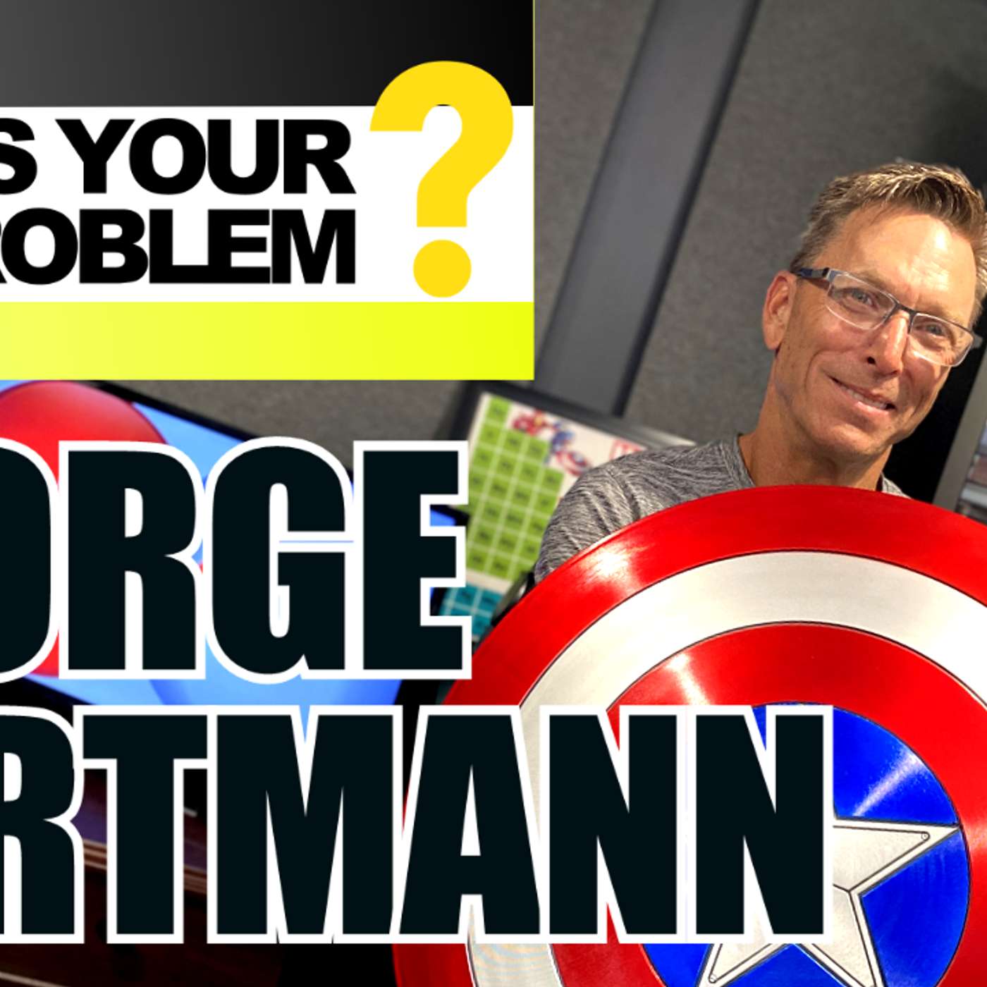 What’s George Hartmann’s Problem? :: Sifting Through the Shysters episode artwork