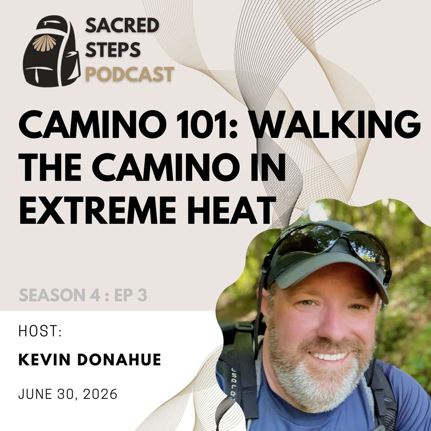 Walking The Camino in the Extreme Heat