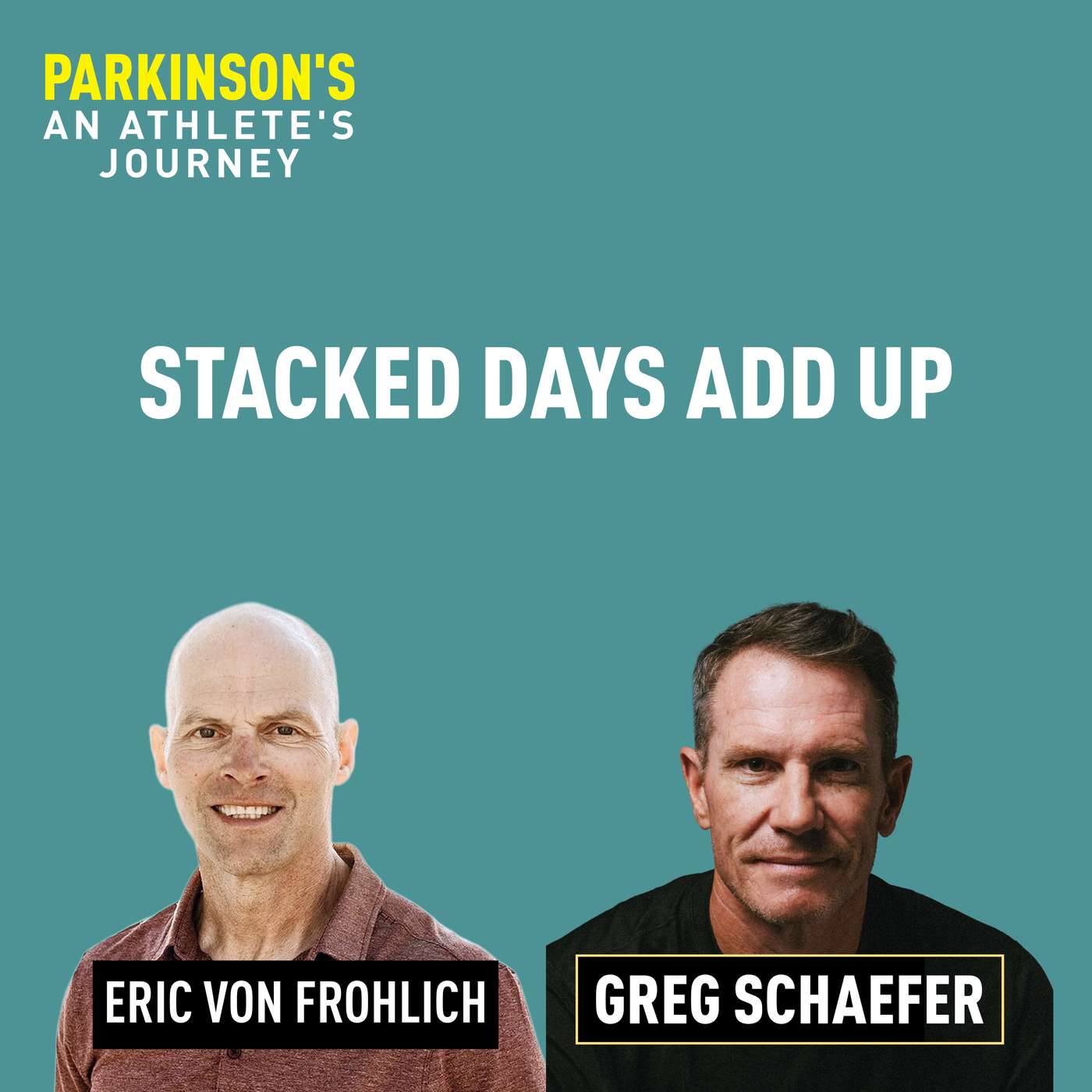 Stacked Days Add Up | Greg Schaefer episode artwork