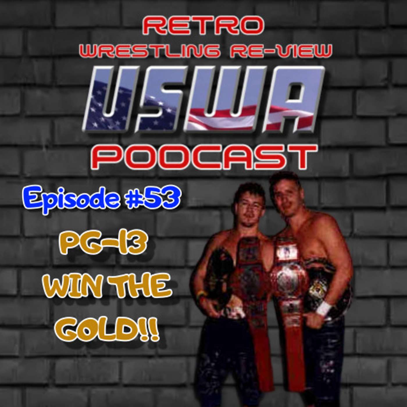 Re-View #53: USWA 11/27/93 (PG-13 WINS THE GOLD!) episode artwork