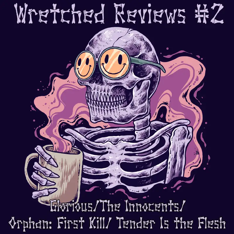 The Dark Parade: Wretched Reviews #2