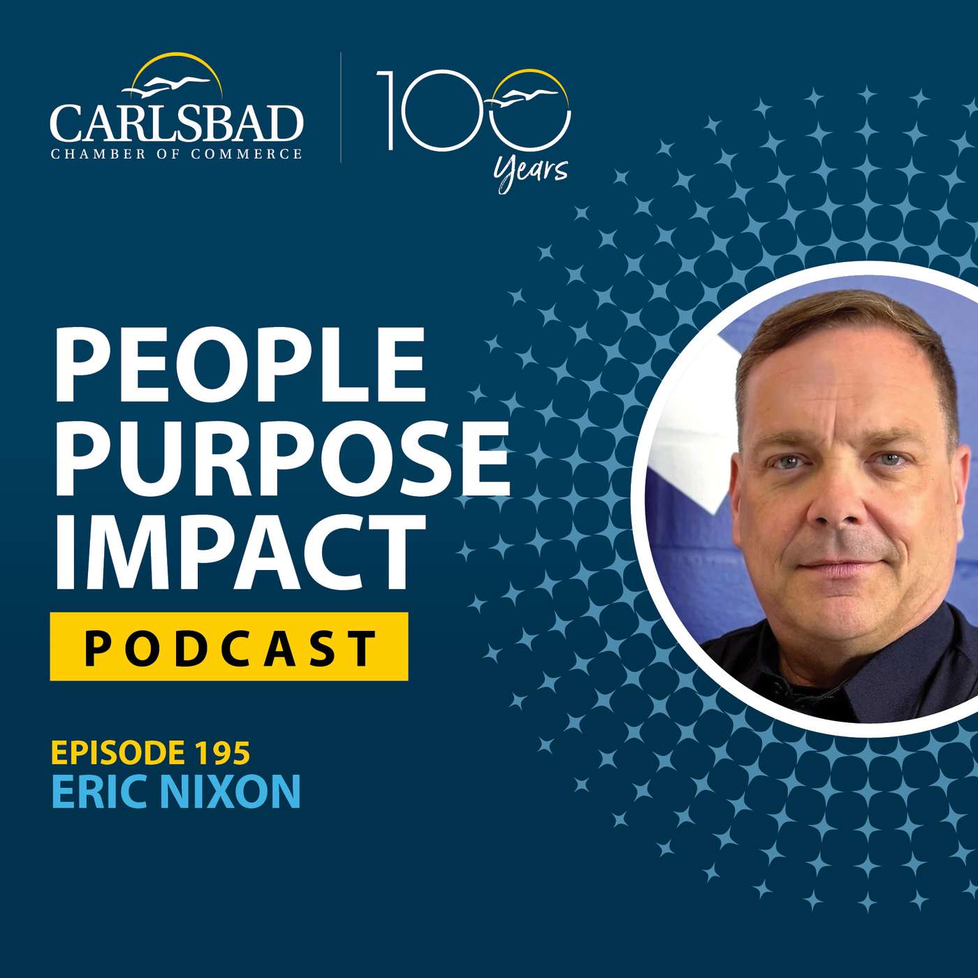 Ep. 195 | Eric Nixon, City of Carlsbad Council Candidate, For Mayor
