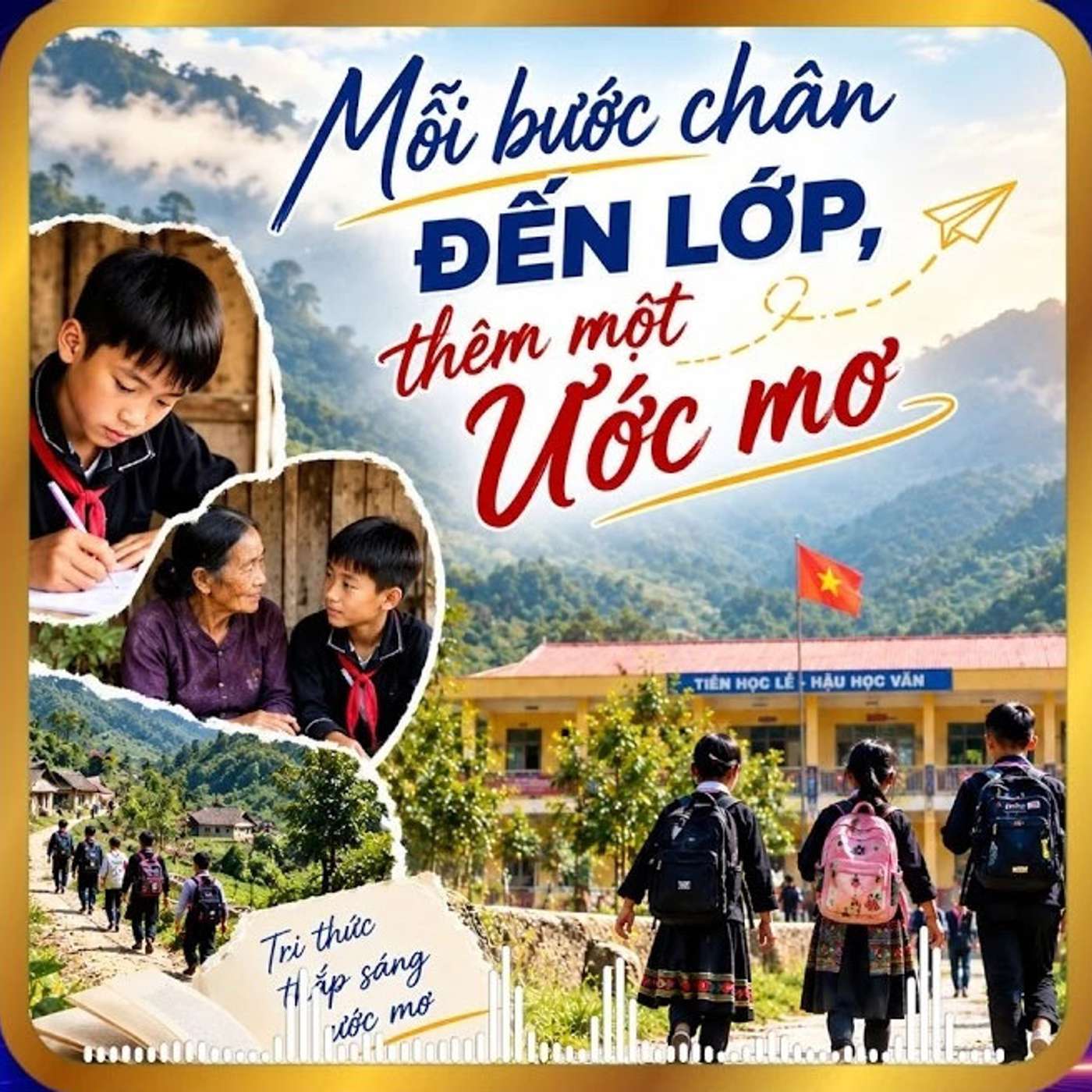 Mỗi bước chân đến lớp, thêm một ước mơ