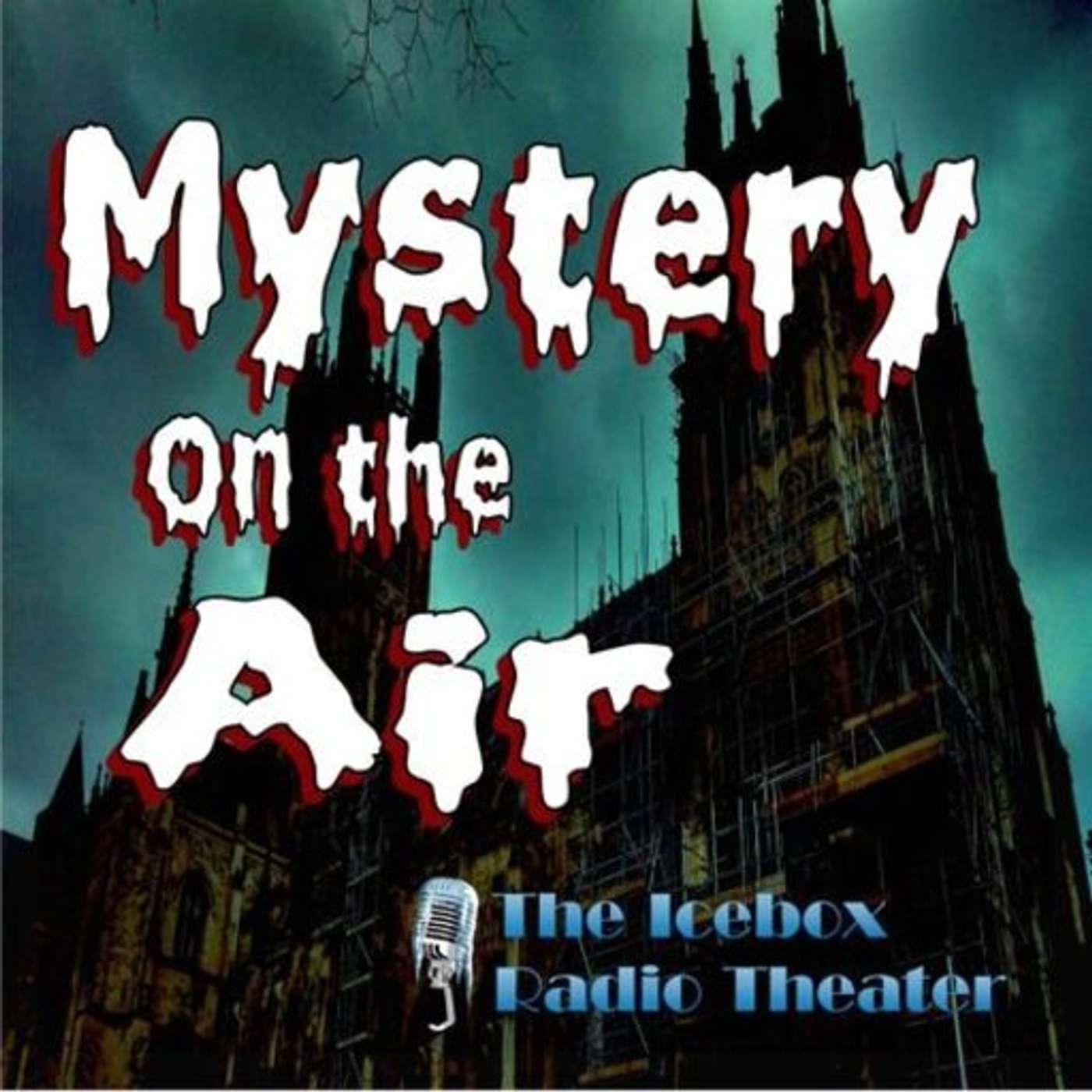 Mystery on the Air #8- The Willows