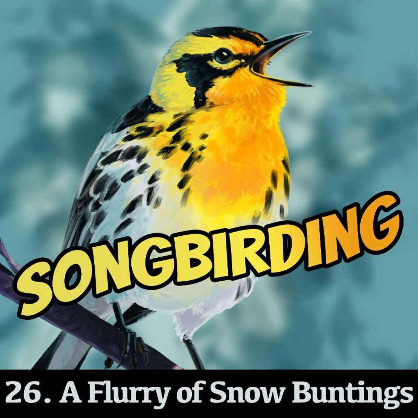 Songbirding
