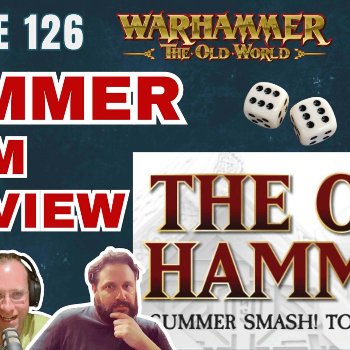 EP126 - New Years Resolutions & Summer Smash Preview - Old World Fanatics