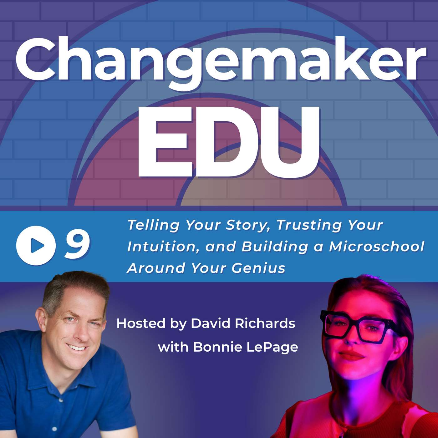 Telling Your Story, Trusting Your Intuition, and Building a Microschool Around Your Genius — Changemaker ED“U” cover