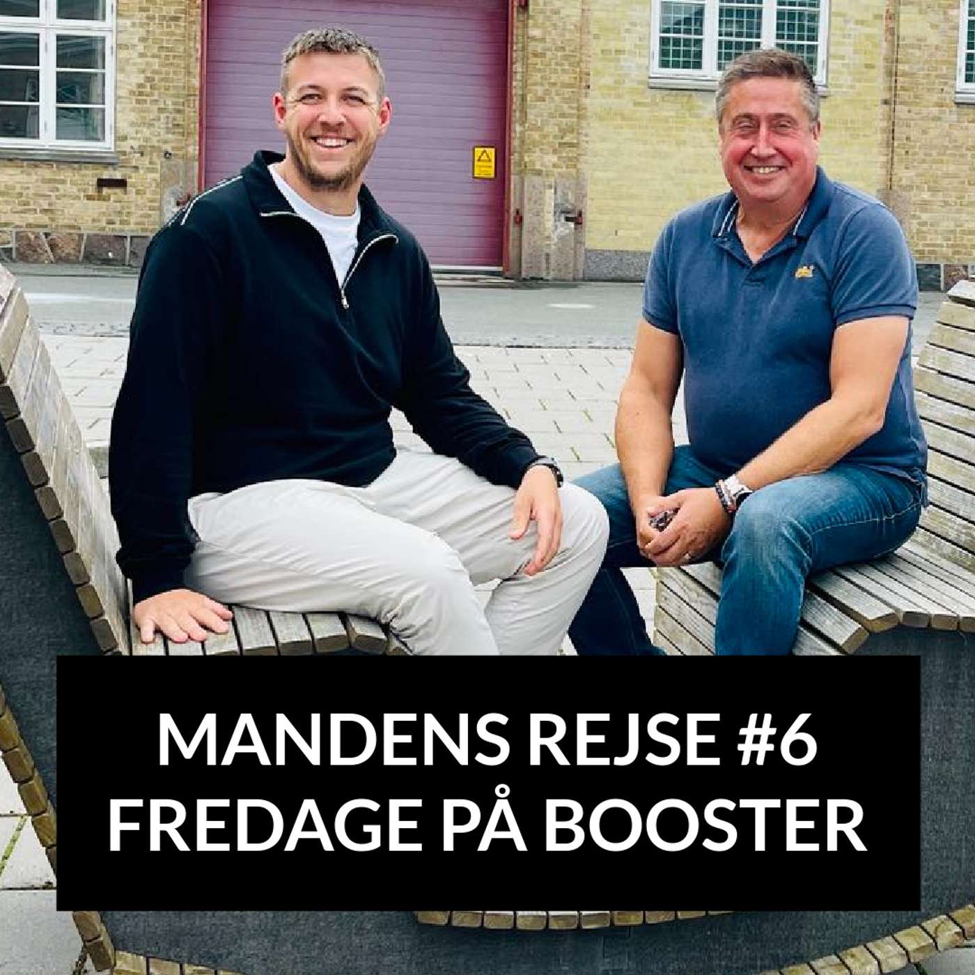 MANDENS REJSE #6 - Pres, ydmyghed og lederskab episode artwork