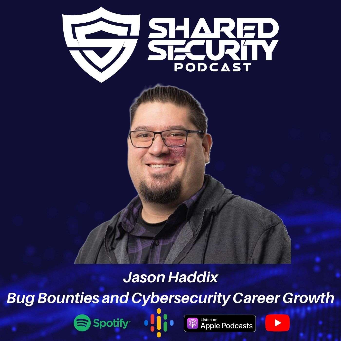 Jason Haddix on Bug Bounties and Cybersecurity Career Growth episode artwork
