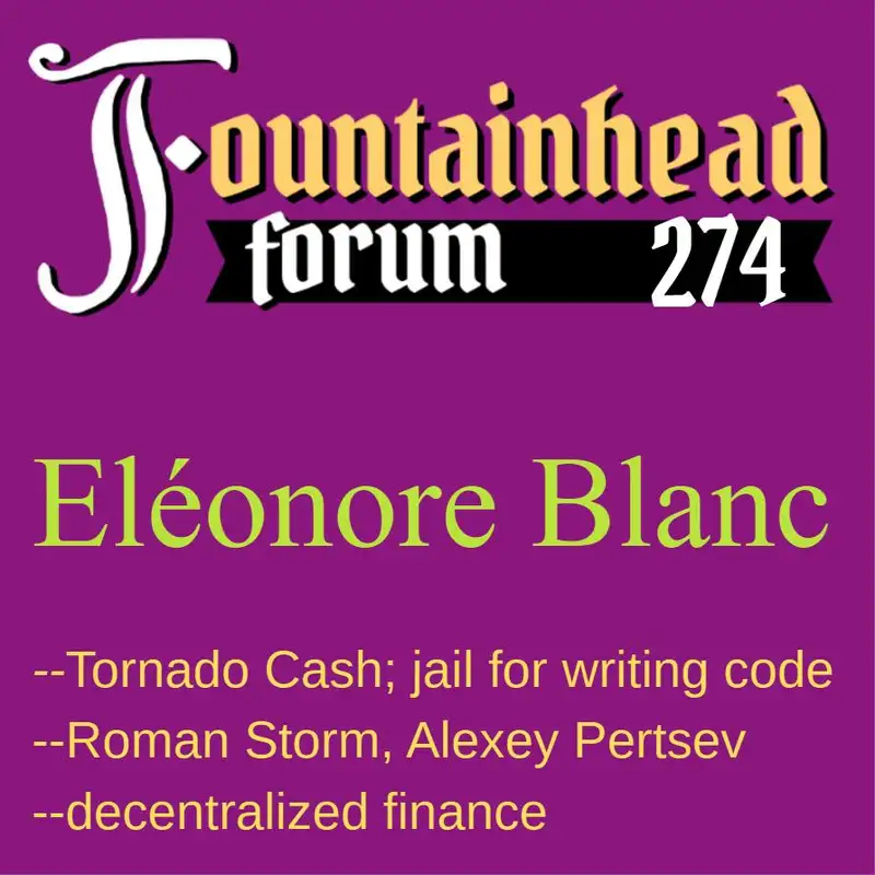 FF-274: Eléonore Blanc on programmers being arrested for writing code