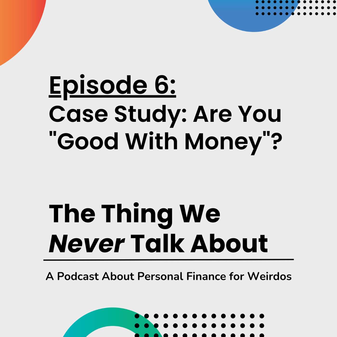 The Thing We Never Talk About