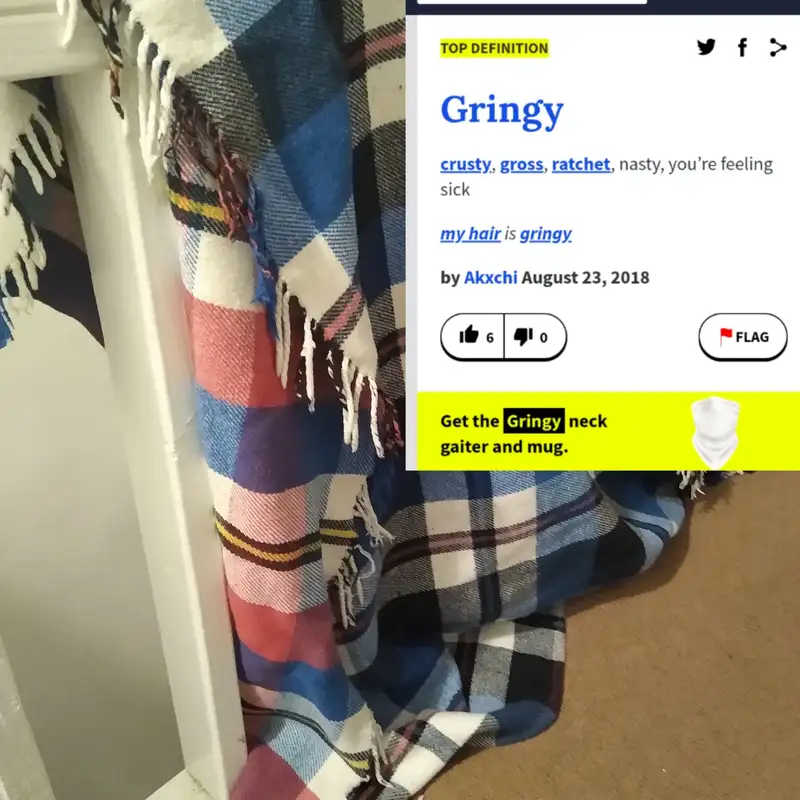 Ewwww, grime, er uh, Grunge