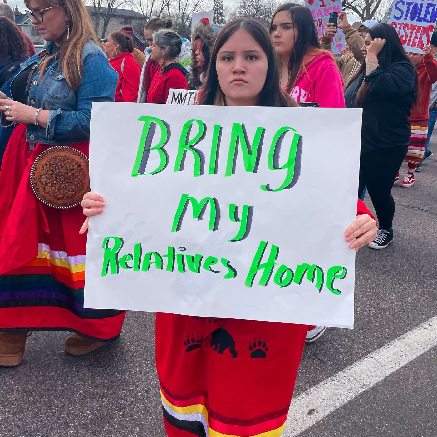 The MMIWR March in Minneapolis Calls on the Community to Spread Awareness, Healing, and Remembrance episode artwork