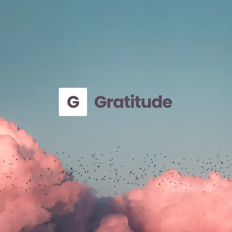Gratitude