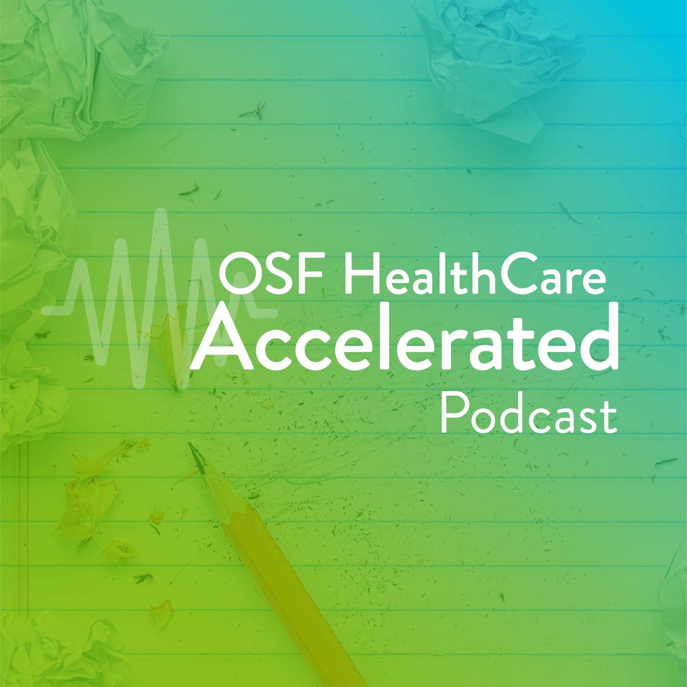 OSF HealthCare Accelerated