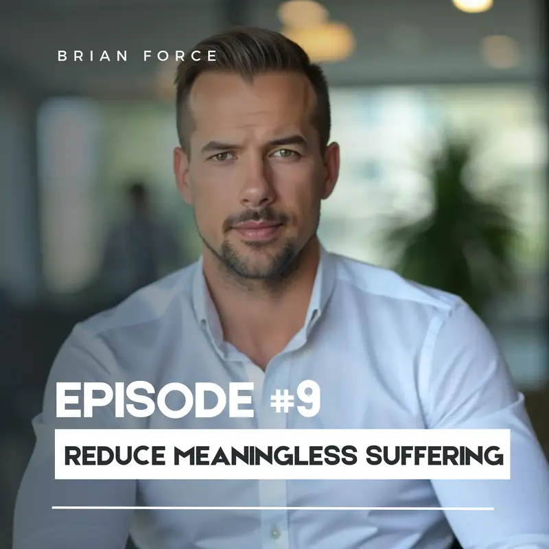 How to Reduce Meaningless Suffering