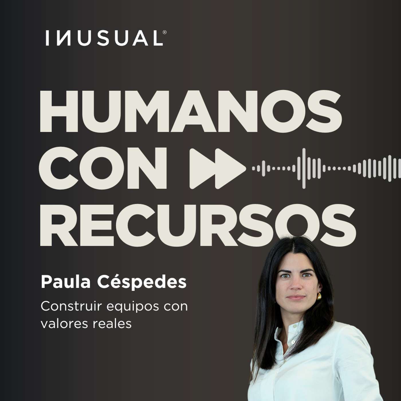 Construir equipos con valores reales, con Paula Céspedes