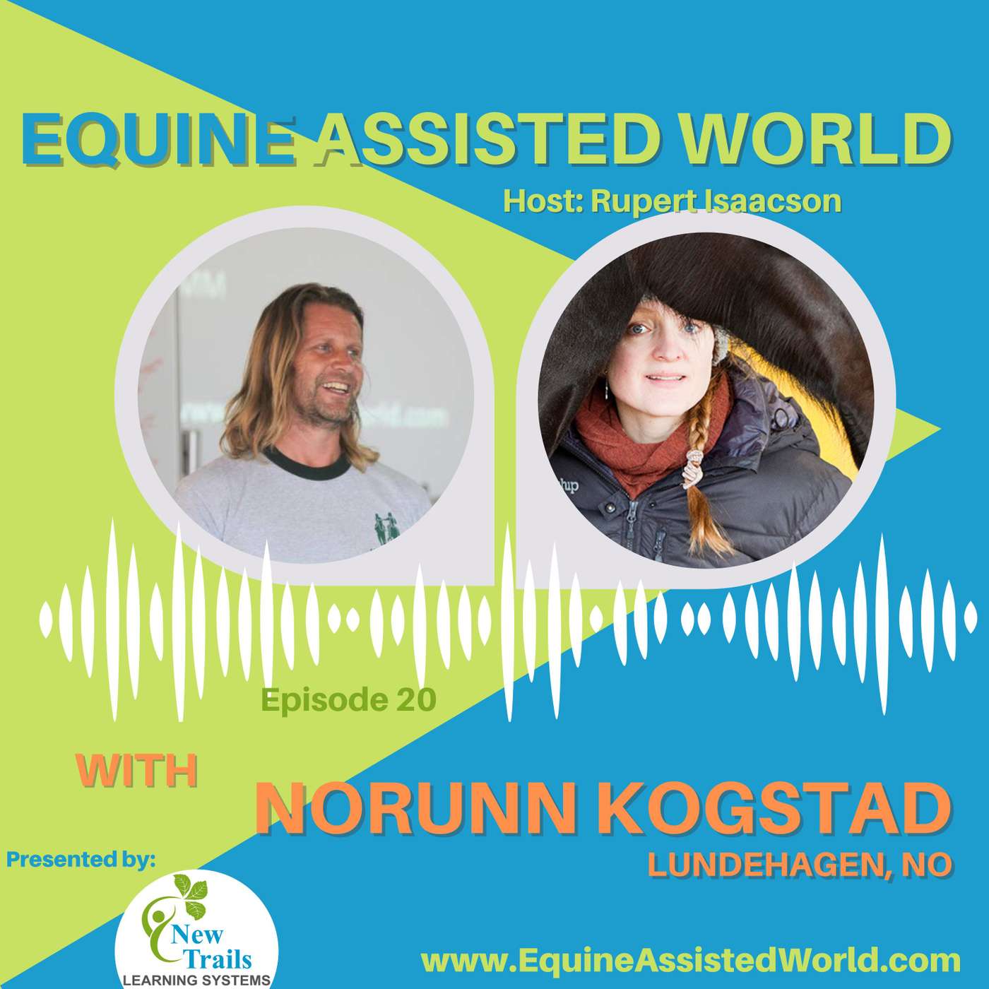 Equine Assisted World with Rupert Isaacson
