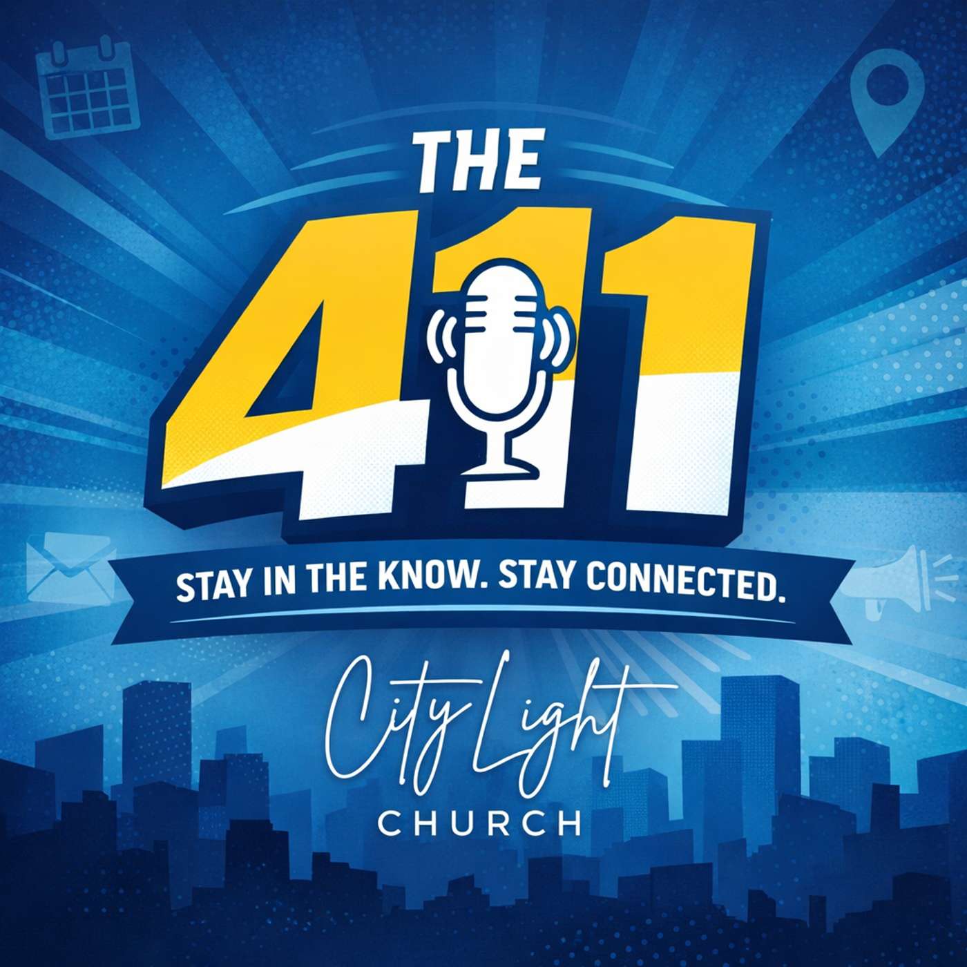 The 4-1-1 @ City Light Church podcast artwork