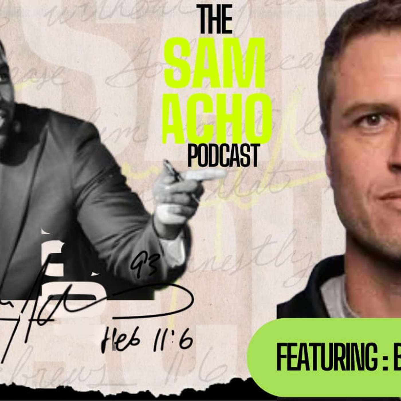 The Sam Acho Podcast
