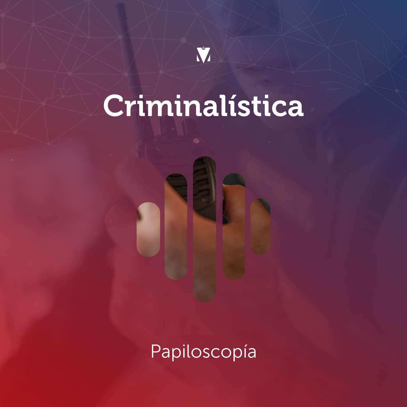 2 - CRIMINALÍSTICA: Papiloscopía episode artwork