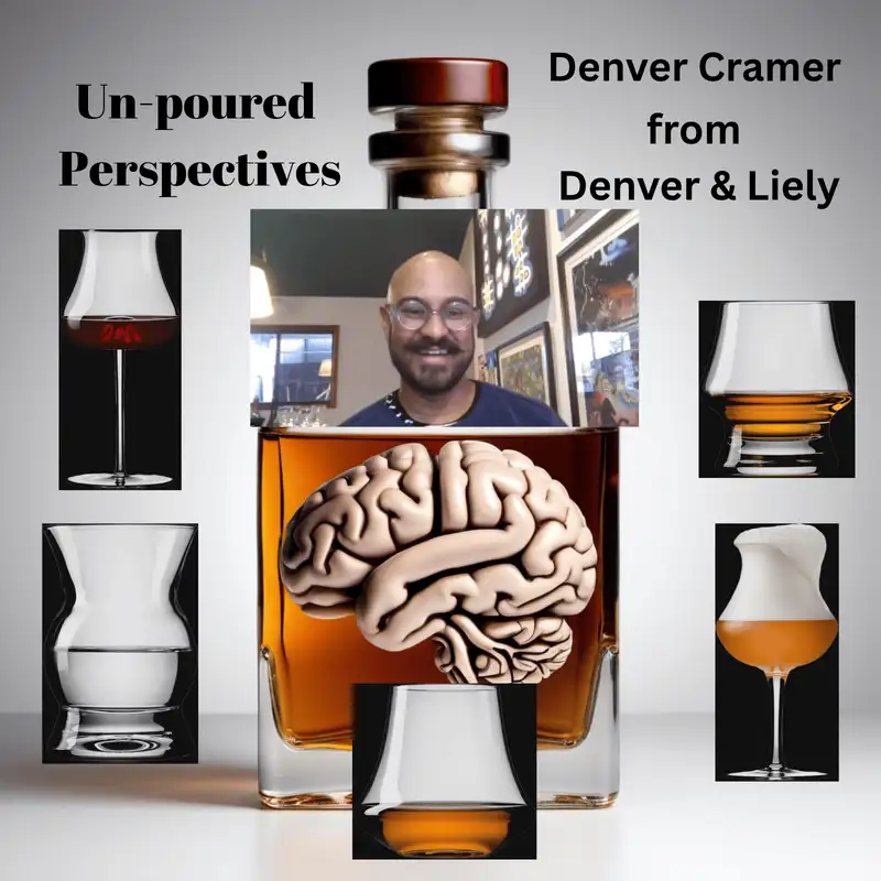 Unpoured Perspectives : For love not money with Denver Cramer of DenverAndLiely.com
