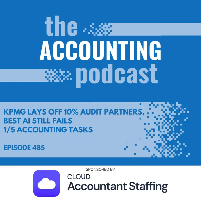 KPMG Lays Off 10% Audit Partners, Best AI Still Fails 1/5 Accounting Tasks