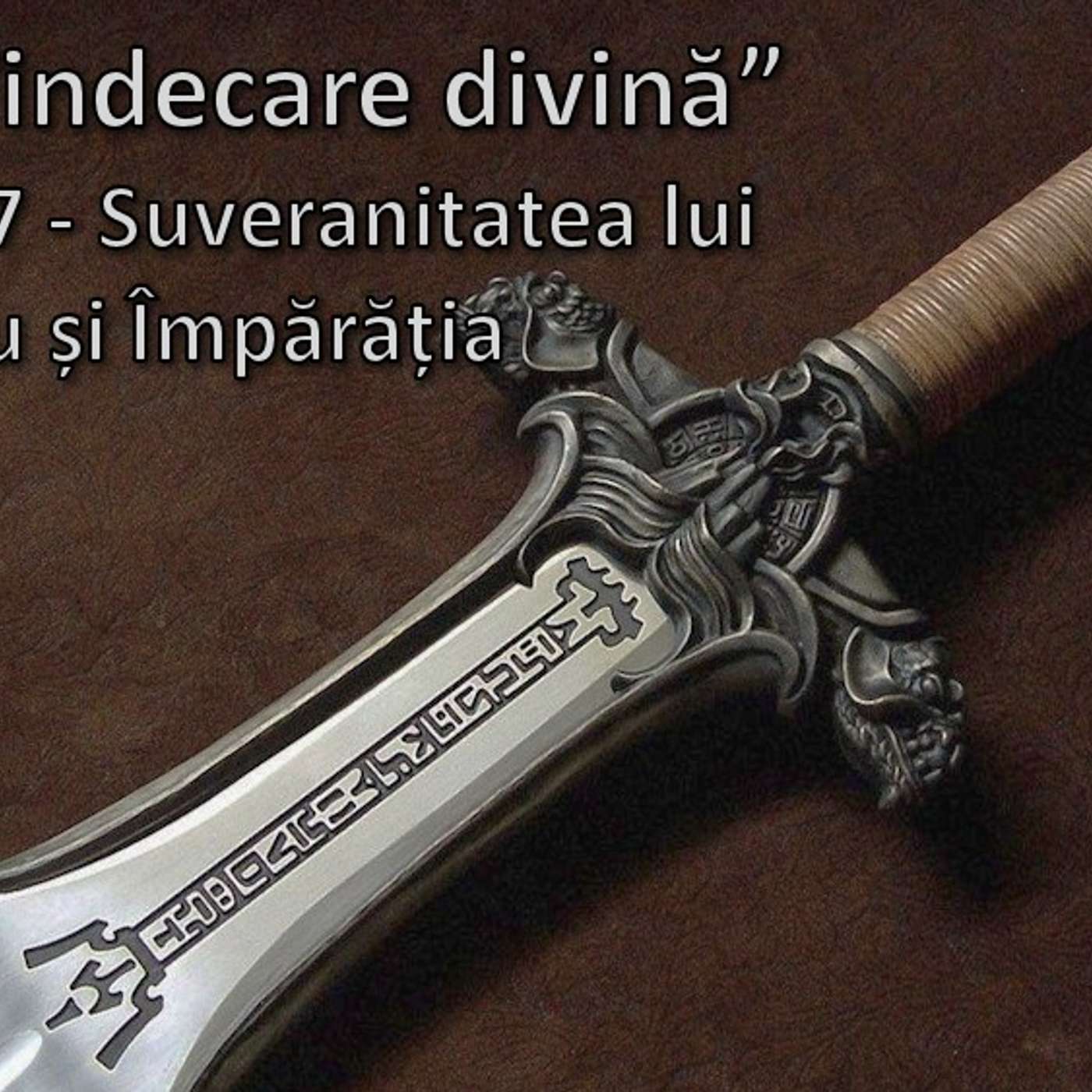 Sesiunea 7 - Suveranitatea lui Dumnezeu și Împărăția (Vindecare divină) episode artwork