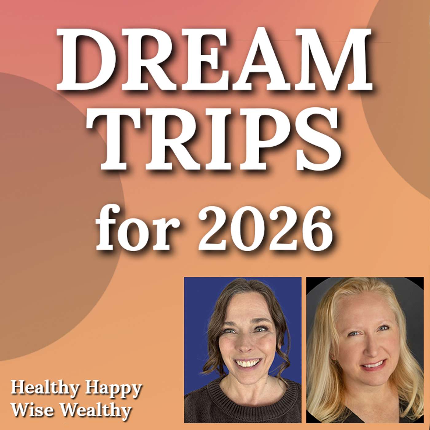 Healthy Happy Wise Wealthy