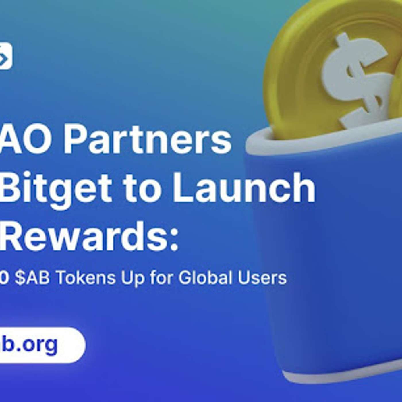 AB DAO And Bitget Launch Dual Reward Campaign, Distributing $2.6M Worth Of $AB Globally