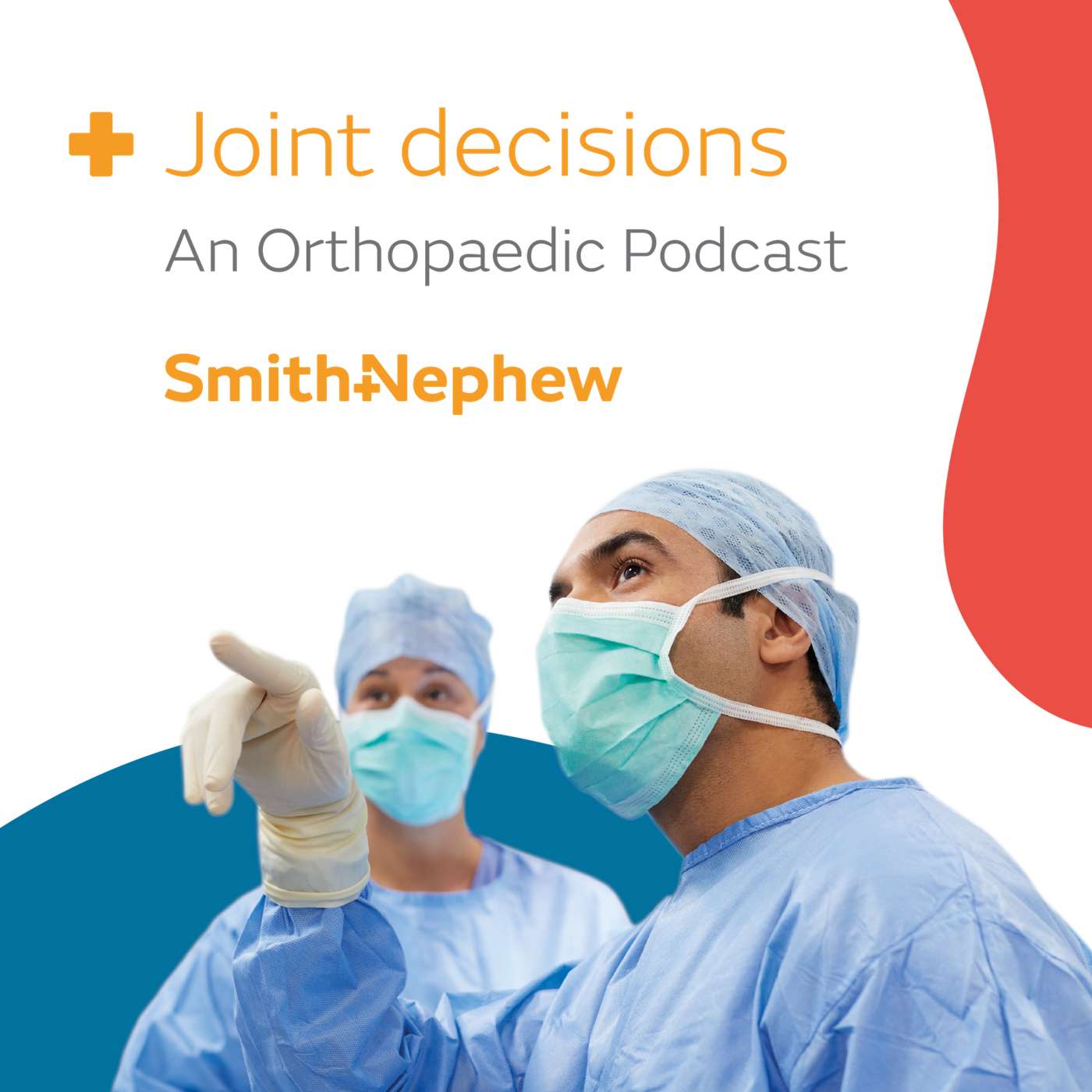 Joint decisions – An Orthopaedic Podcast​