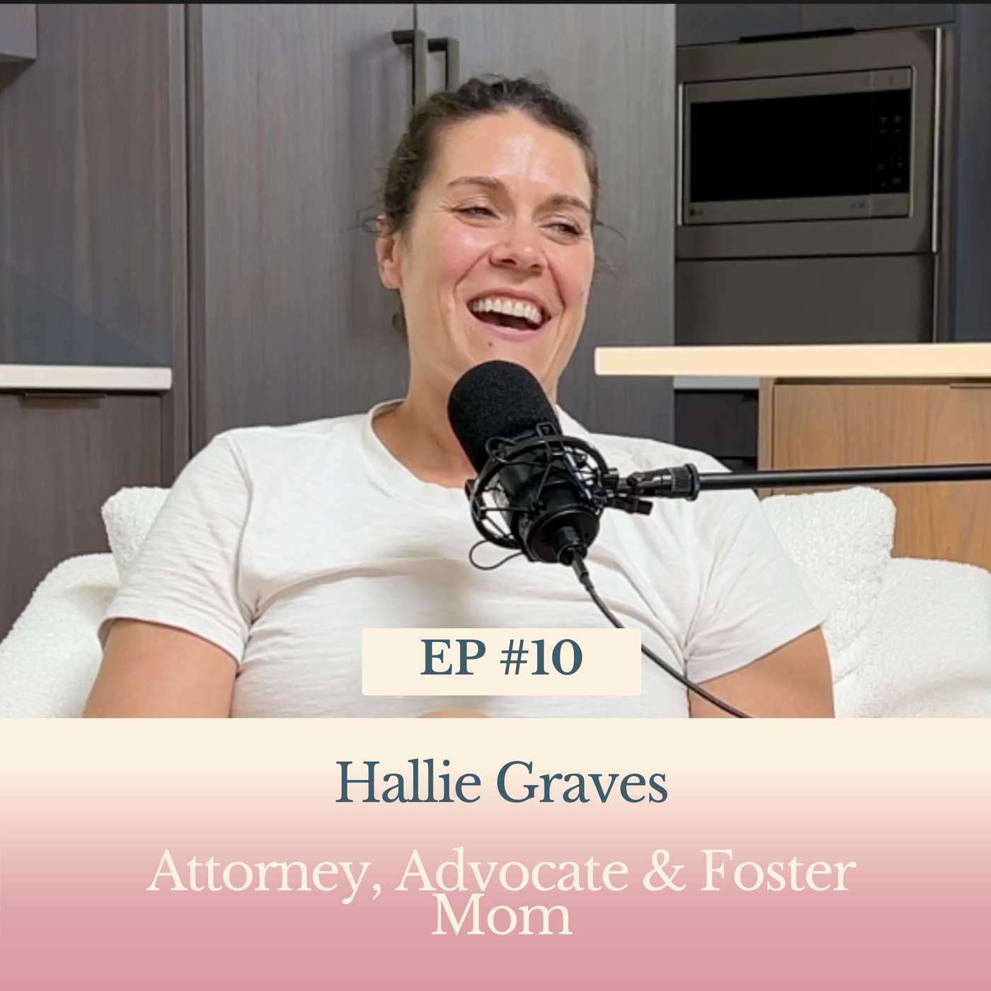 Hallie Graves - Attorney, Advocate & Foster Mom episode artwork