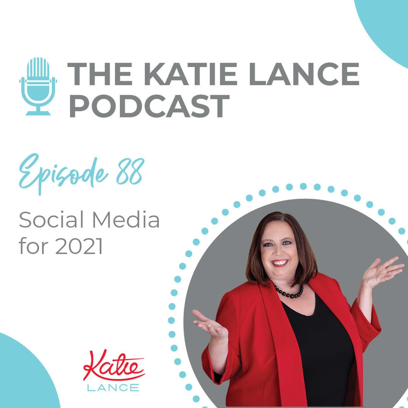 Social Media for 2021 episode artwork